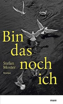 Bin das noch ich von - , moster