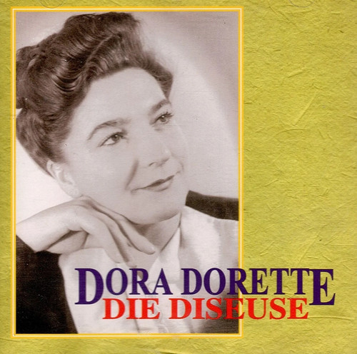 Dora dorette die diseuse - dorette,