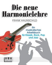 Die neue harmonielehre ein - die, harmonielehre.